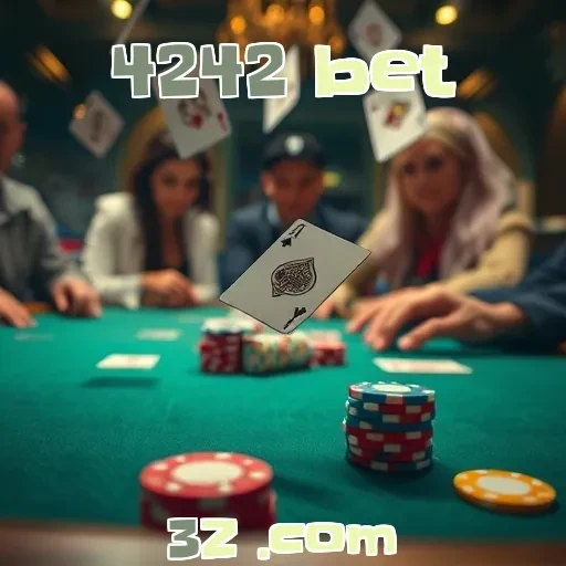 Poker no 4242 Bet: Uma Jornada Empolgante em Cartas