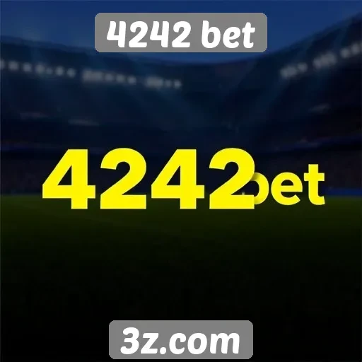 Segurança e confiabilidade do site 4242 bet